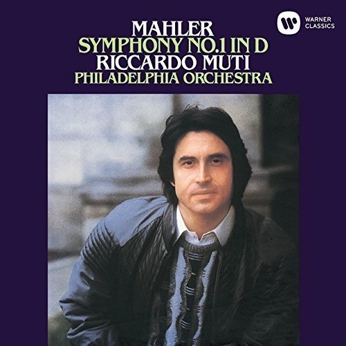 Mahler: Symphony No. 1 by Riccardo Muti