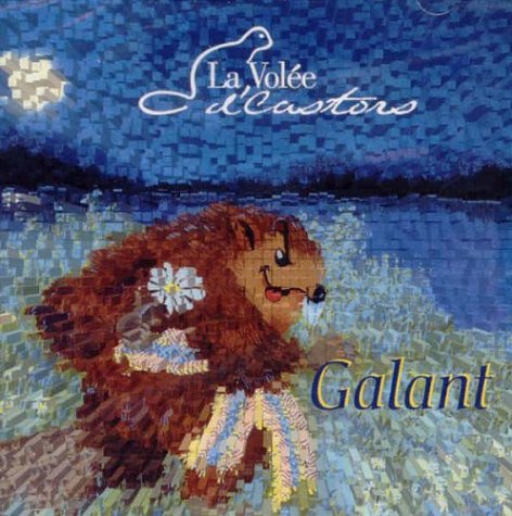 La Volée D'Castors / Galant - CD (Used)