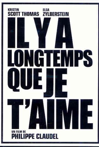Il y a longtemps que je t'aime