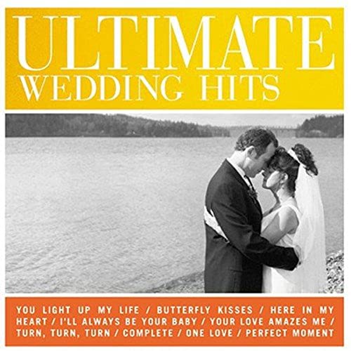 The Ultimate Wedding Hits
