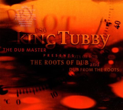 Roots of Dub & Dub from the Roots