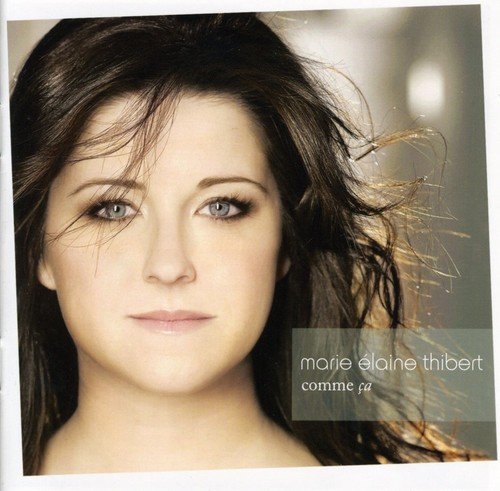 Marie-Élaine Thibert / Comme Ca - CD (Used)