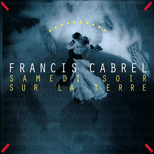 Francis Cabrel / Samedi Soir Sur La Terre - CD (Used)