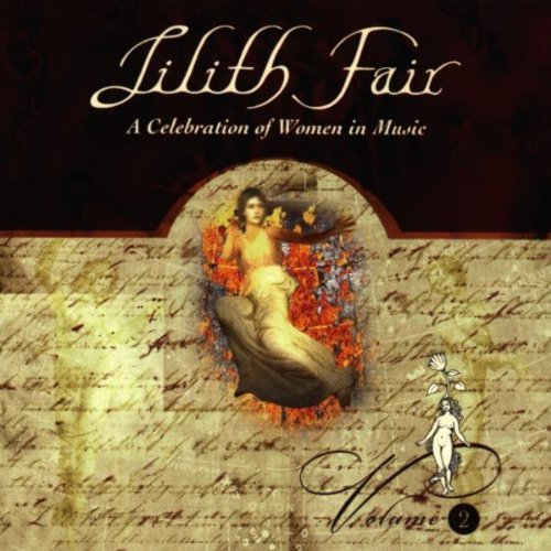Lilith Fair: A Celebration Of Women In Music, Volume 2 by Various Artists