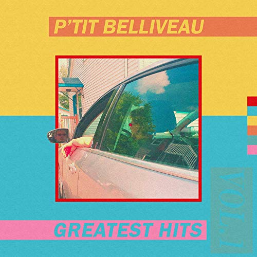 P'Tit Belliveau / Greatest Hits. Vol. 1 - CD