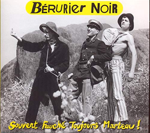 Bérurier Noir / Souvent Fauche Toujours Marteau - CD