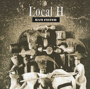 Local H / Ham Fisted - CD (Used)