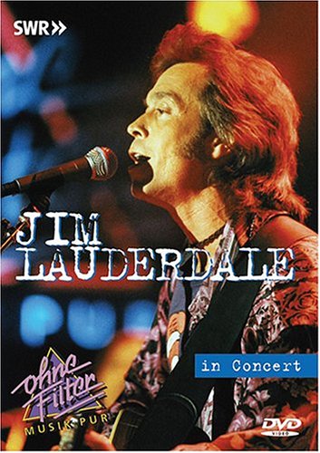 JIM LAUDERDALE - IN CONCERT:OHNE FILTER