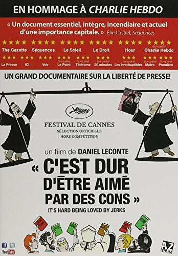 C'Est Dur D'Etre Aime Par Des Cons