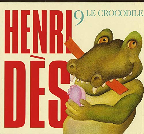 LE CROCODILE VOL 9 - CD HENRI DES