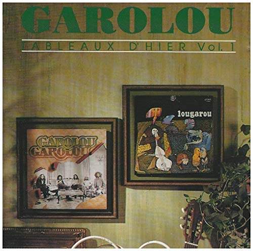 Garolou / Tableaux D'Hier: Volume 1 - CD (Used)