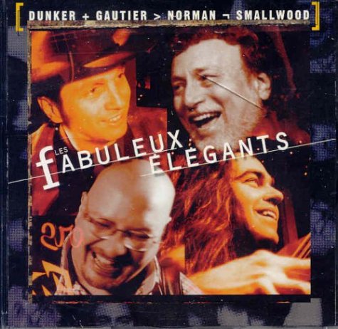 Les Fabuleux Élégants / Les Fabuleux Élégants - CD (Used)