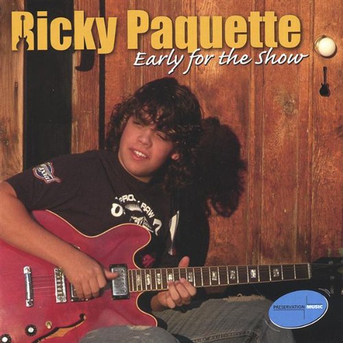 Ricky Paquette / Early for the Show - CD (Used)