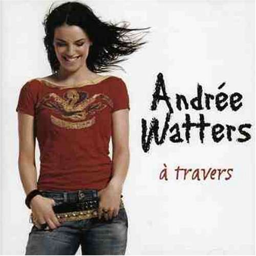 Andrée Watters / À Travers - CD (Used)