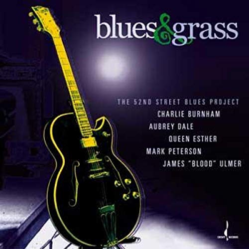 Blues And Grass