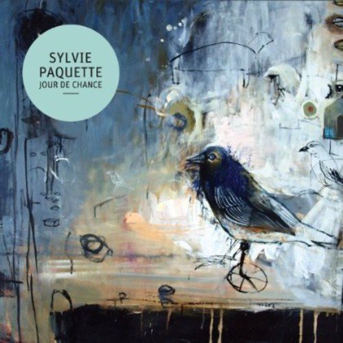 Sylvie Paquette / Jour De Chance - CD (Used)