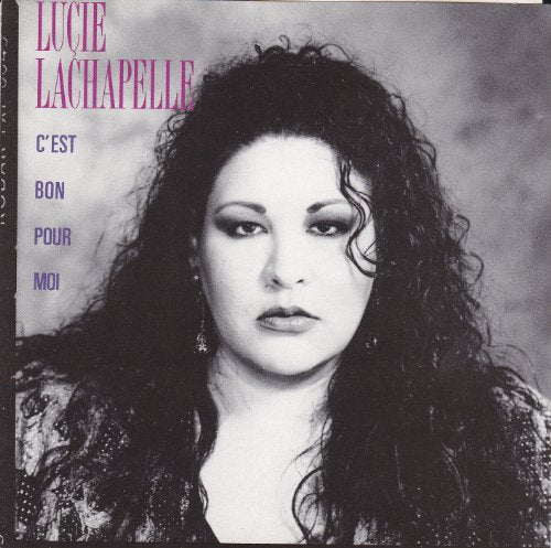 Lucie Lachapelle-C'est Bon Pour Moi (CD-Used)
