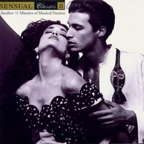 Sensual Classics 2 by Sensual Classics