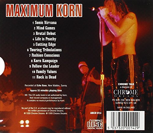 Korn / Maximum Korn: The Unauthorised Biography Of Korn - CD (Used)