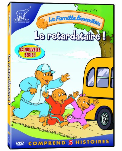 La Famille Berenstain:Le retardataire ! (Version française)