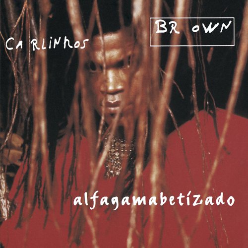 Carlinhos Brown / Alfagamabetizado - CD (Used)
