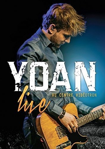 Yoan Live au Centre Vidéotron - DVD (Used)