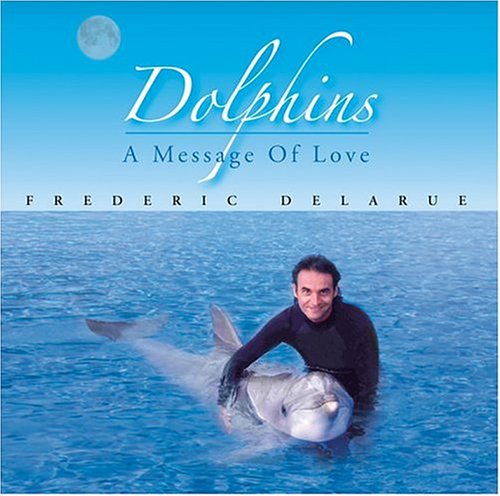 Dolphins... a Message of Love