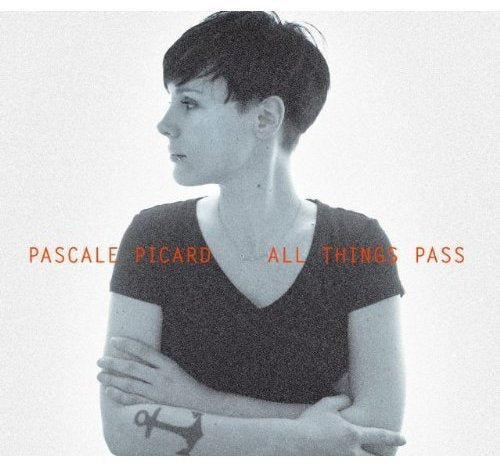 Pascale Picard / All Things Pass - CD (Used)