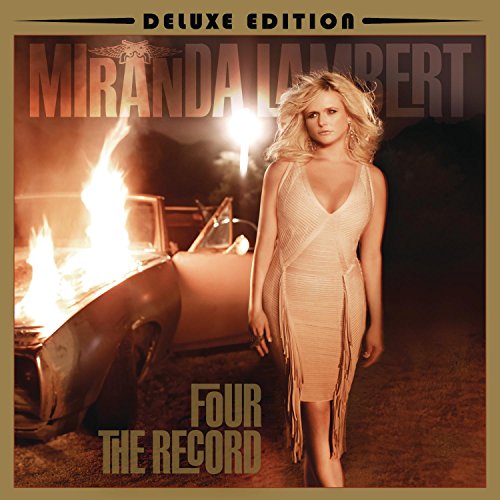 Miranda Lambert / Four The Record (Deluxe Edition) - CD (Used)