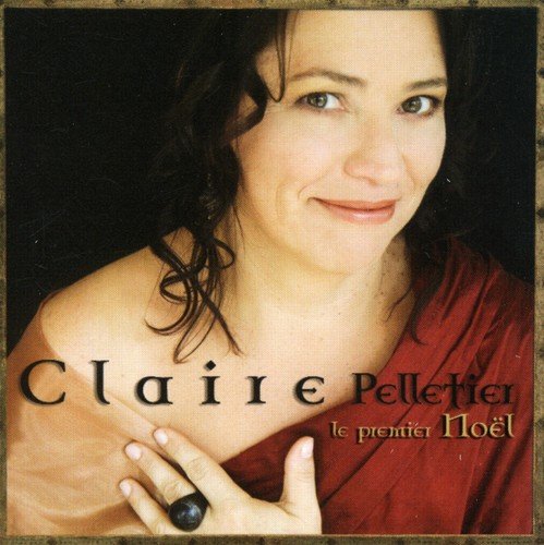 Claire Pelletier / Le Premier Noel - CD (Used)