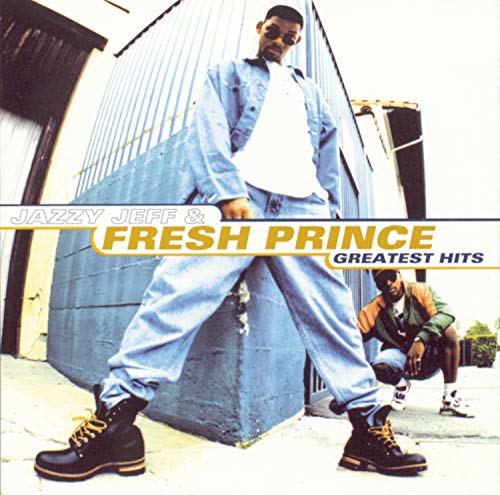 Jazzy Jeff And Fresh Prince Greatest Hits