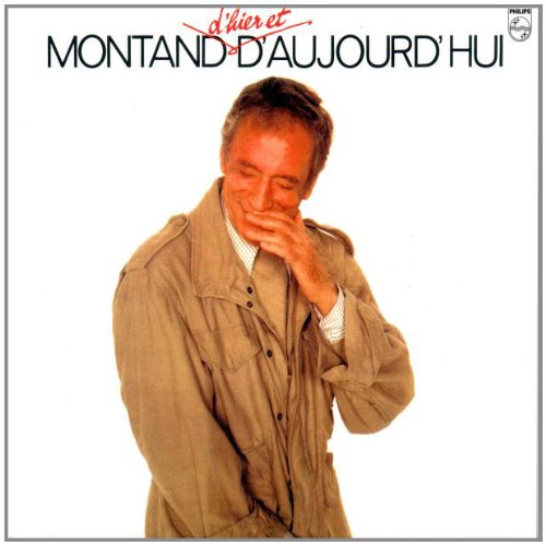 Yves Montand / D'Hier Et D'Aujourd Hui - CD