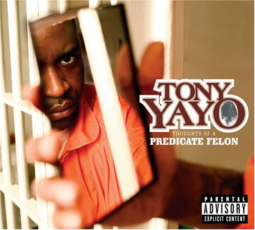 Tony Yayo / Thoughts of a Predicate Felon - CD (Occasion)