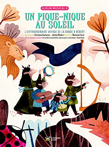 A Picnic in the Sun: The Extraordinary Journey of Bébert's Gang