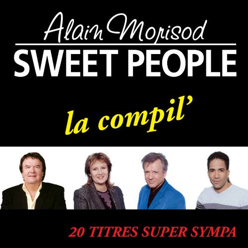 Alain Morisod & sweet people / La Compil' : 20 titres super sympa - CD (Used)