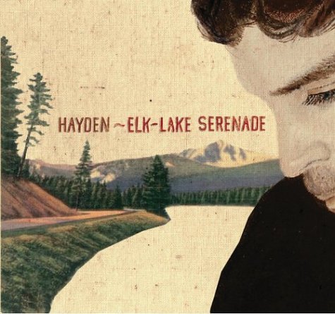 Hayden / Elk Lake Serenade - CD (Used)
