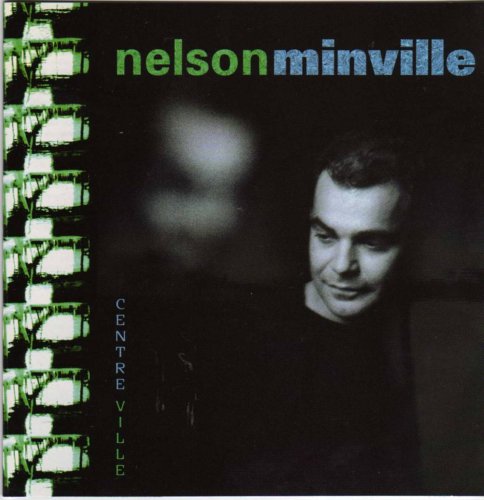 Nelson Minville / Centre-Ville - CD (Used)