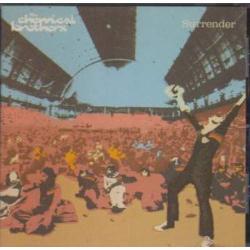 CHEMICAL BROTHERS - SURRENDER
