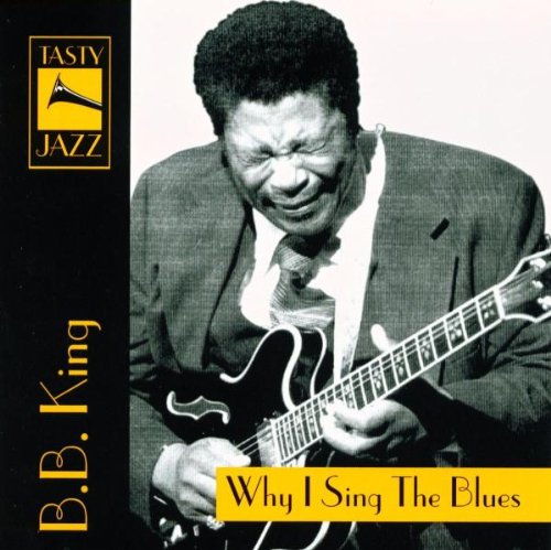 Why I Sing the Blues