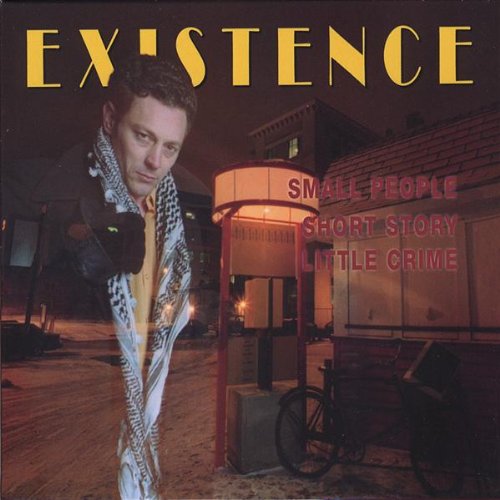 Existence / Petits Hommes Petite Histoire Petit Crime - CD (Occasion)