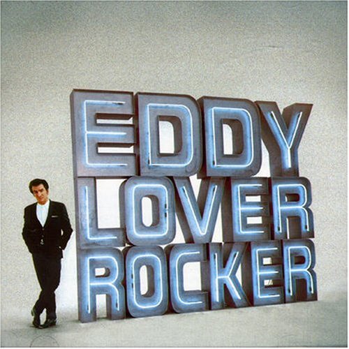 Eddy Lover//Eddy Rocker