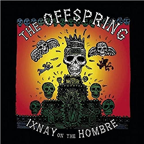 Ixnay On The Hombre (Ex)
