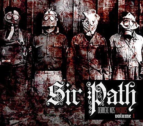 Sir Pathétik / Derriere Nos Masques Vol.1 - CD