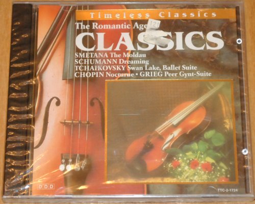 Timeless Classics: The Romantic Age of Classics