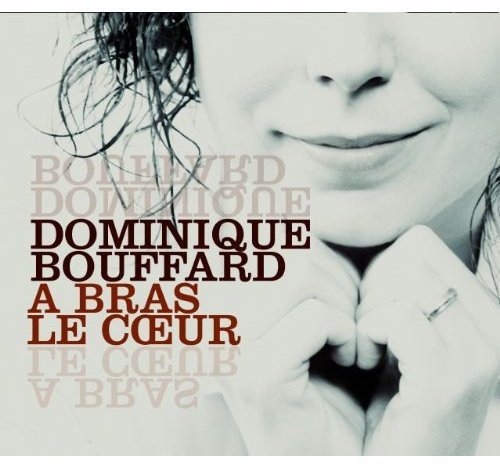 À bras le coeur