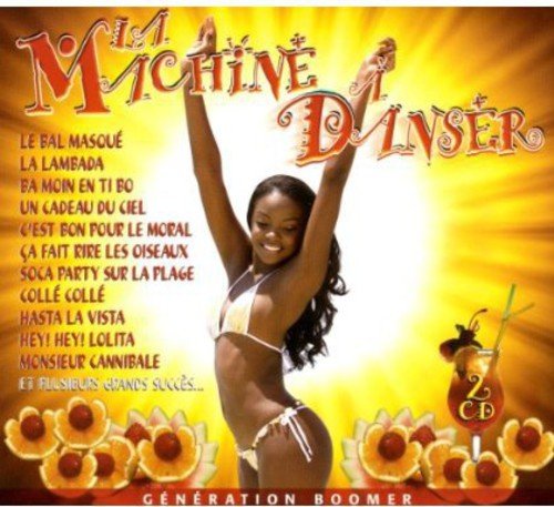 La Machine a Danser - CD (occasion)