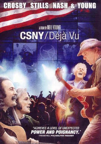 Crosby Stills Nash & Young: CSNY / Déjà Vu (A Film by Neil Young)