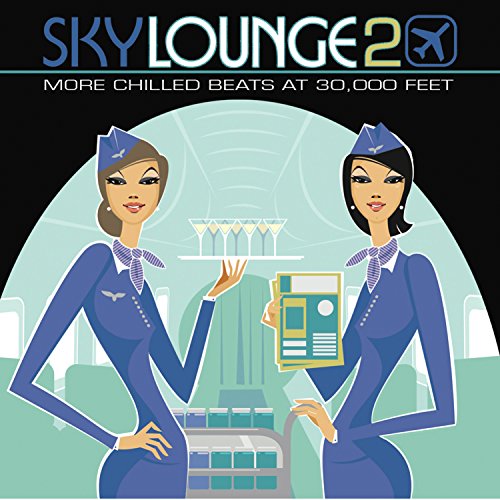 Skylounge 2 (more Chilled Beats At 30,000 Feet)