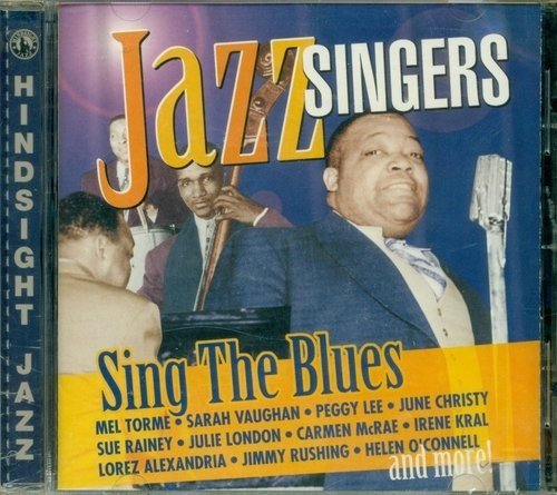 Jazz Singers Sing The Blues