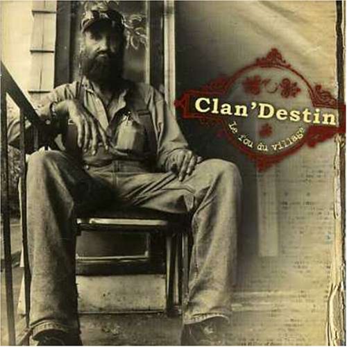 Clan'destin / Fou Du Village - CD